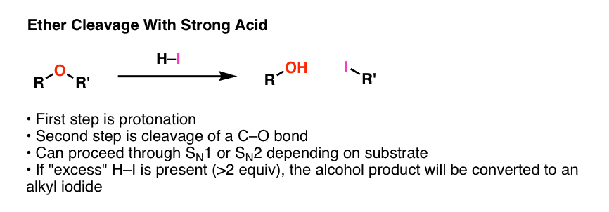 overview reactions of ethers with acid ether cleavage using strong acid hi leads to roh and ri