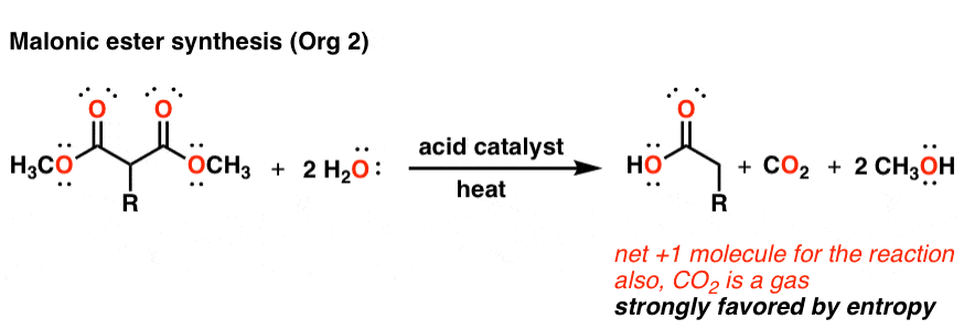another example of reaction favored by entropy is malonic ester synthesis loss of co2 gas