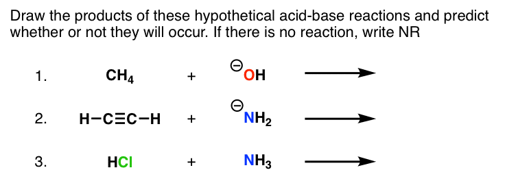predict-whether-these-acid-base-reactions-will-occur-ch4-and-hydroxide-ion-alkyne-hcl