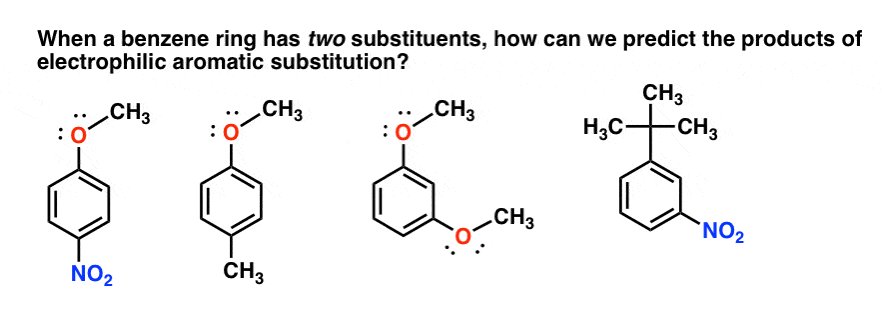 how do you predict eas when benzene has two substituents examples