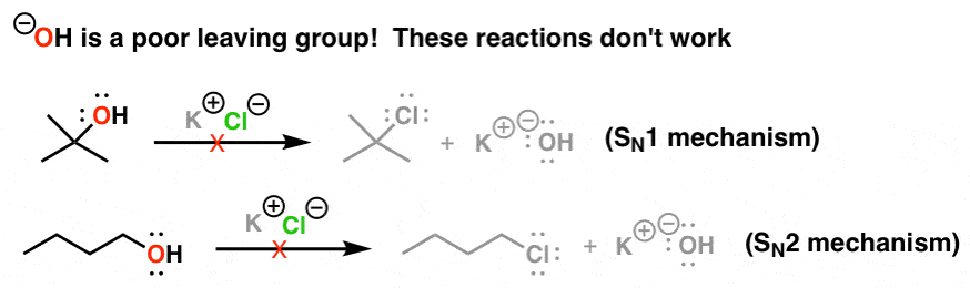 hydroxide ion is a poor leaving group examples of failed substitution reactions