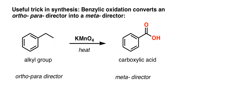 application of kmno4 in synthesis oxidation of ethylbenzene ortho para director to carboxylic acid meta director