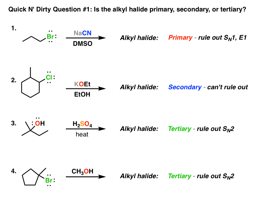 for determining sn1 sn2 e1 e2 first key question is whether alkyl halide substrate is primary secondary tertiary