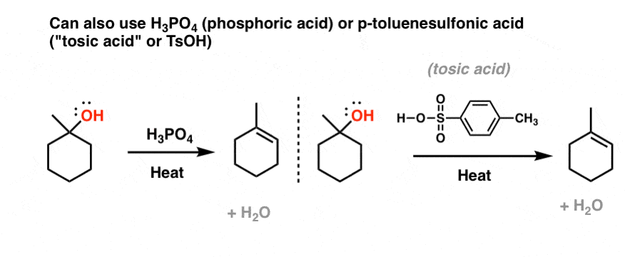 other choice for e1 elimination of alcohols use phosphoric acid h3po4 or tosic acid tsoh