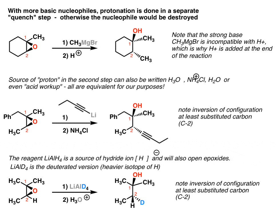with more basic nucleophiles opening epoxides quencgh step is separate happens during workup such as h+ or nh4cl etc