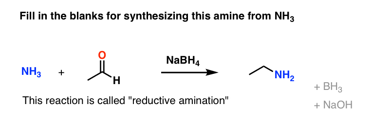 how to make primary amine from ammonia - best way is reductive amination nh3 plus ethanal