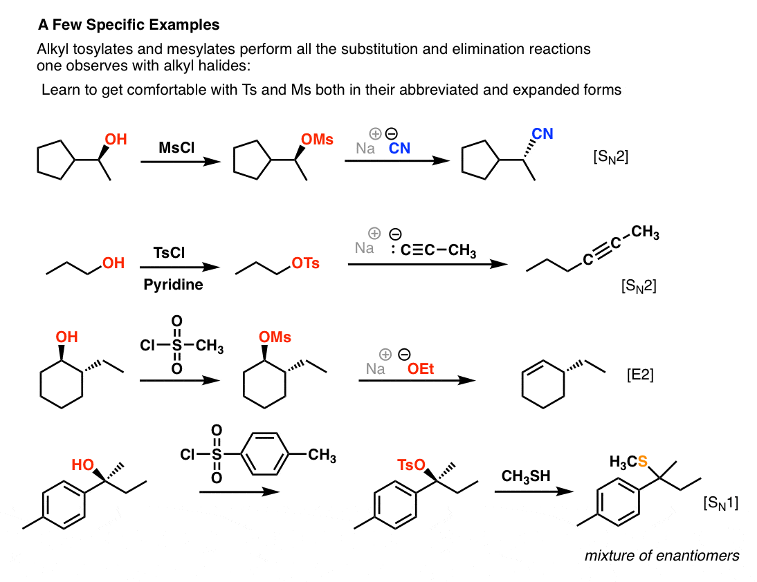 tosylates and mesylates examples converting alcohols to mesylates reaction sn2 cyanide acetylide alcohol to tosylate thiol
