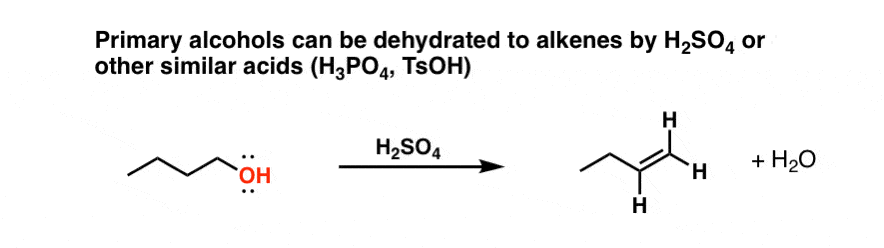 primary alcohols dehydration to alkenes with h2so4 probably through e2 reaction