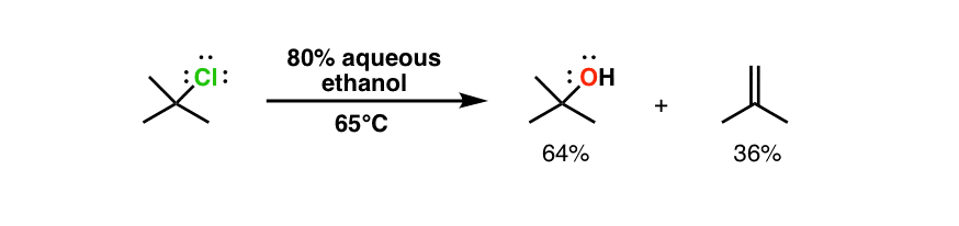 tertbutyl chloride with 80 per cent aqueous ethanol at 65 C gives t butyl alcohol 64 and 36 isobutylene