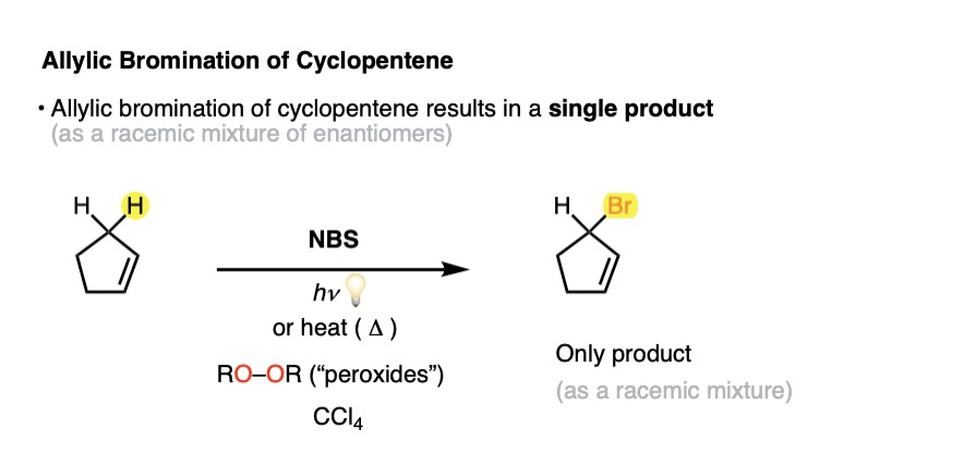 -allylic bromination of cyclopentene with nbs