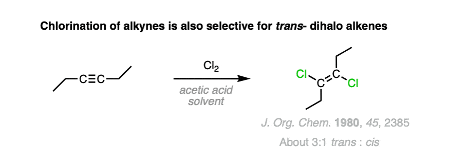 chlorination of alkynes with cl2 gives mostly trans dichloroalkenes but diminished selectivity and lower yields