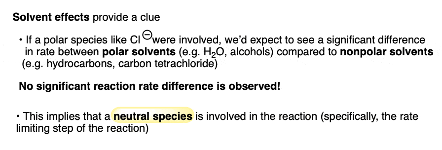 radical reactions not as subject to solvent effects since radicals are neutral