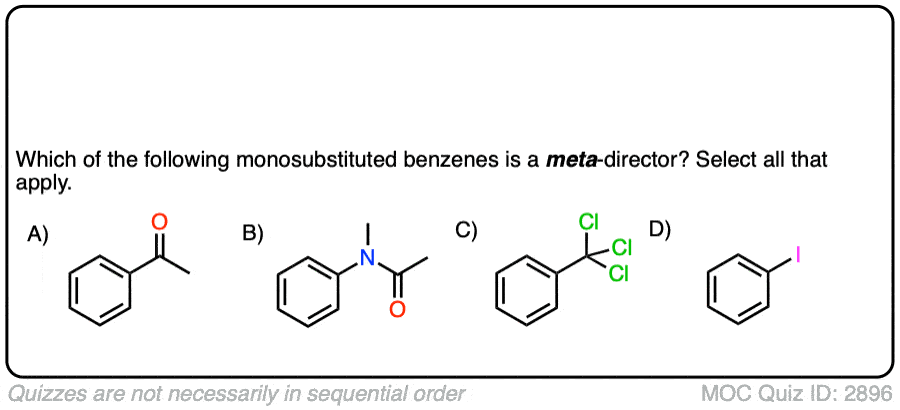 Ortho-, Para- and Meta- Directors in Electrophilic Aromatic